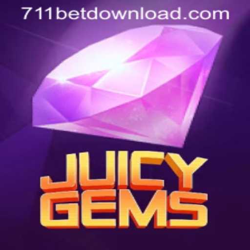 Exploring the Mystical World of JuicyGems and the Rise of 711bet